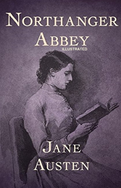Northanger Abbey Illustrated (Paperback)
