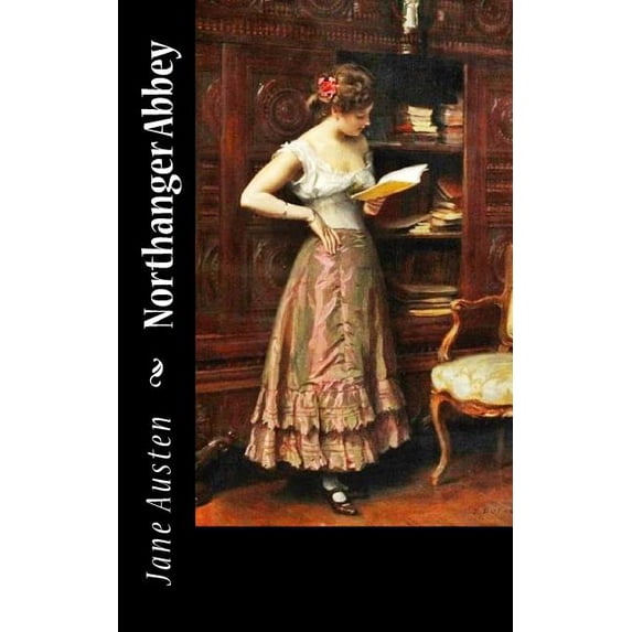 Northanger Abbey (Paperback)
