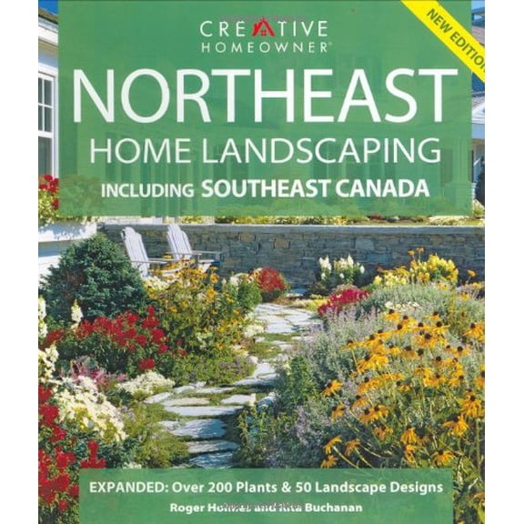 Pre-Owned Northeast Home Landscaping: Including Southeast Canada (Paperback) 1580113214 9781580113212