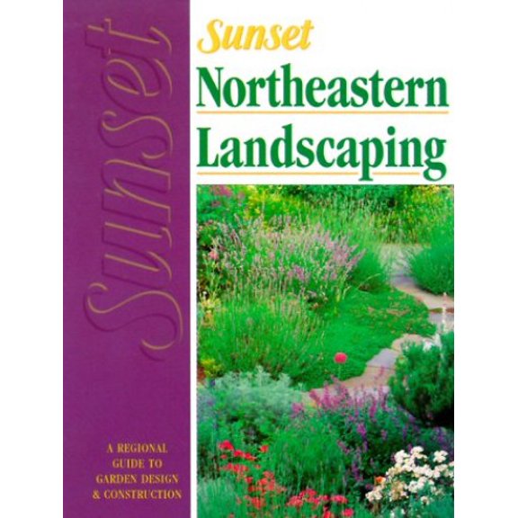 Pre-Owned Sunset Northeastern Landscaping Book (Paperback) 037603520X 9780376035202