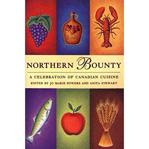Pre-Owned Northern Bounty : A Celebration of Canadian Cuisine (Paperback) 9780394224312