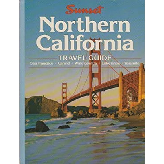 Pre-Owned Northern California Travel Guide: San Francisco, Carmel Wine Country, Lake Tahoe, Yosemite Paperback Barbara Braasch