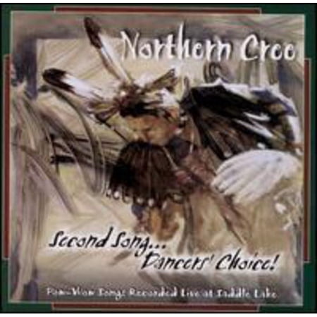 Northern Cree Singers - Second Song...Dancer's Choice - Music & Performance - CD