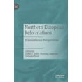 thumbnail image 1 of Northern European Reformations: Transnational Perspectives, (Hardcover), 1 of 1