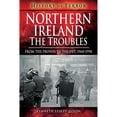 thumbnail image 1 of Pre-Owned Northern Ireland: The Troubles: From The Provos to The Det, 1968-1998 (Paperback 9781526729170) by Kenneth Lesley-Dixon, 1 of 1