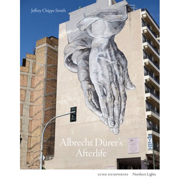 Pre-Owned Northern Lights: Albrecht Drer's Afterlife (Hardcover)