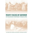 thumbnail image 1 of Northern Lights Many Faces of Gender: Roles and Relationships Through Time in Indigenous Northern Communities, Book 2, (Paperback), 1 of 1