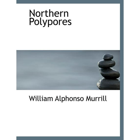 Northern Polypores (Paperback)