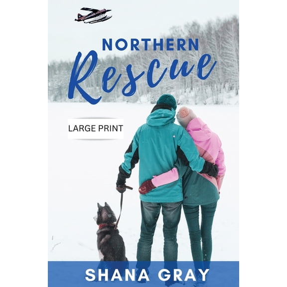 Northern Rescue, (Paperback)