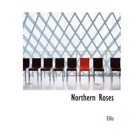 Northern Roses (Paperback)