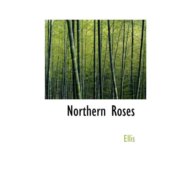Northern Roses (Paperback)