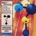 thumbnail image 1 of Northern Sulphuric Soul Rae & Christian (CD), 1 of 2