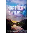 thumbnail image 1 of Northern Twilight: Alternative Cover Edition, (Paperback), 1 of 1
