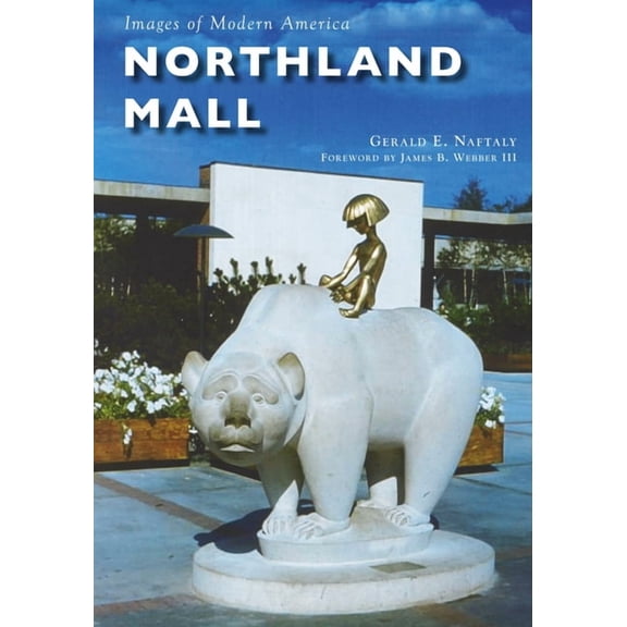 Images of Modern America Northland Mall, (Paperback)
