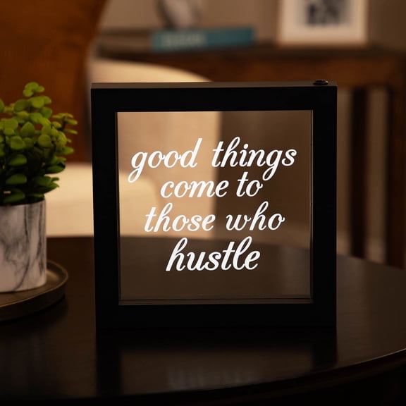 Northlight LED Lighted Good Things Come to Those Who Hustle Framed Wall Sign - 9" x 9"