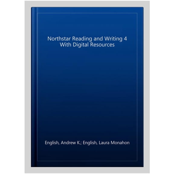 Pre-Owned NorthStar Reading and Writing 4 with Digital Resources Paperback