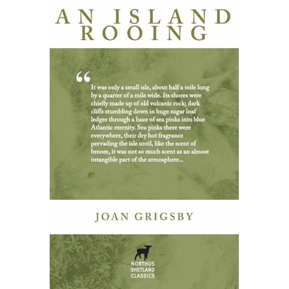 Northus Shetland Classics An Island Rooing, Book 7, (Paperback)