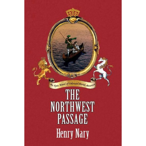 The Northwest Passage, (Paperback)