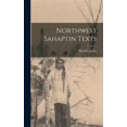 thumbnail image 1 of Northwest Sahaptin Texts, (Hardcover), 1 of 1