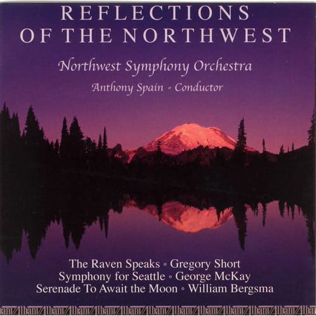 Northwest Symphony Orchestra - Reflections of the Northwest - Music & Performance - CD