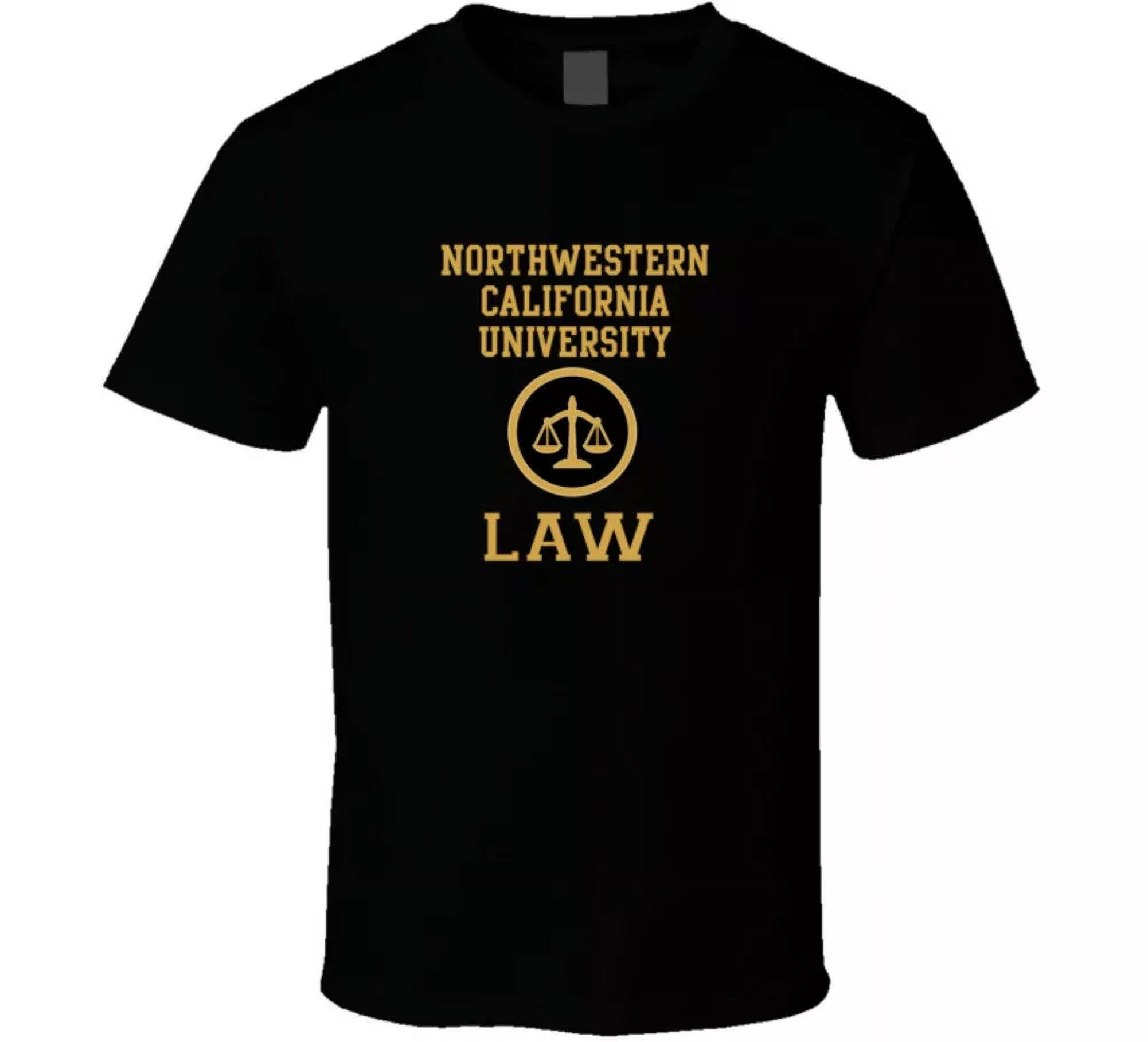 Northwestern California University Law School Graduate T Shirt Hot ...