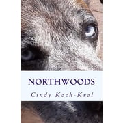Northwoods Northwoods Paperback
