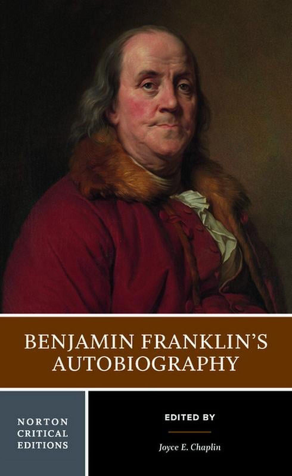 Norton Critical Editions Benjamin Franklin's Autobiography A Norton
