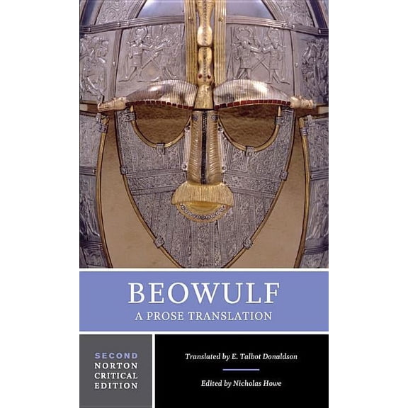 Norton Critical Editions Beowulf: A Prose Translation: A Norton Critical Edition, Book 0, (Paperback)