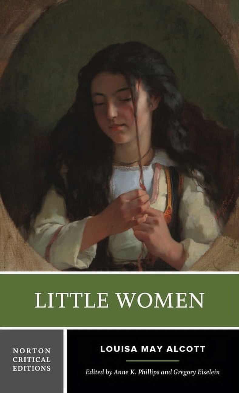 Norton Critical Editions Little Women A Norton Critical Edition