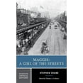 thumbnail image 1 of Norton Critical Editions Maggie: A Girl of the Streets: A Norton Critical Edition, Book 0, (Paperback), 1 of 1
