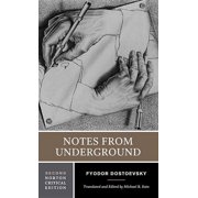 Norton Critical Editions Notes from Underground A Norton Critical Edition, Book 0, Paperback