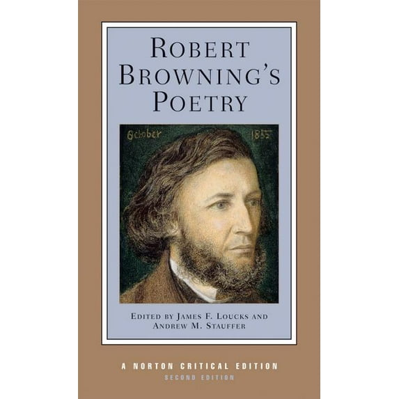 Norton Critical Editions: Robert Browning's Poetry (Series #0) (Edition 2) (Paperback)