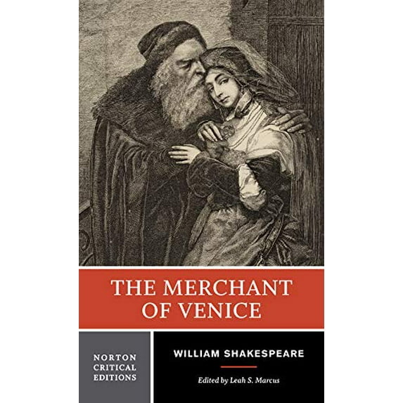 Pre-Owned The Merchant of Venice: A Norton Critical Edition (Paperback) 0393925293 9780393925296