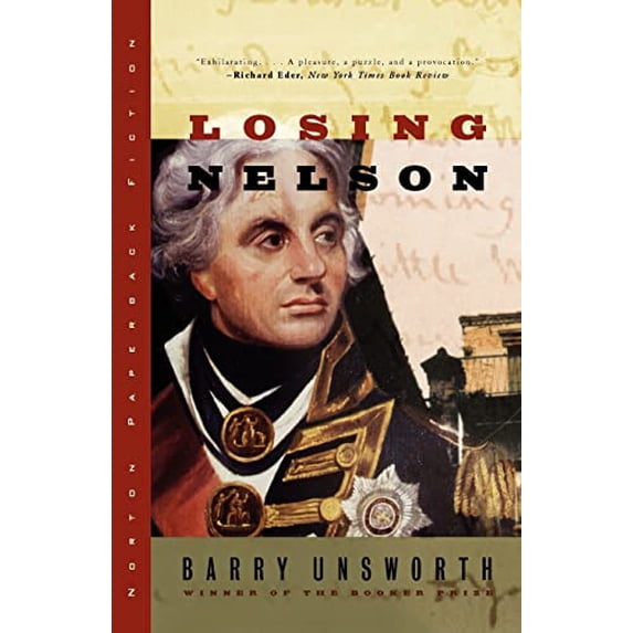 Pre-Owned Losing Nelson (Paperback) 0393321177 9780393321173