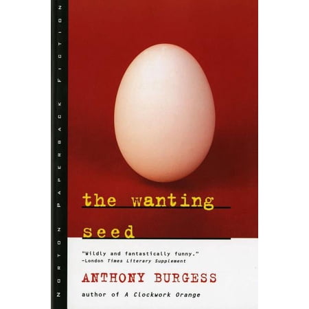 Norton Paperback Fiction The Wanting Seed, (Paperback)