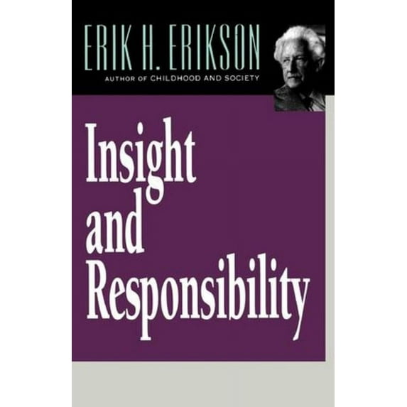 Norton Paperback Insight and Responsibility, (Paperback)