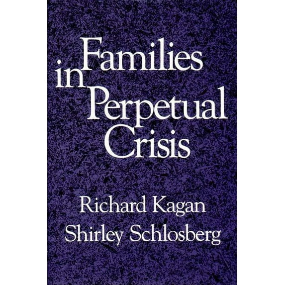 Norton Professional Book Families in Perpetual Crisis, (Paperback)