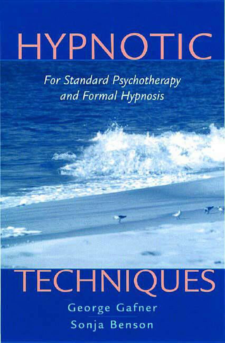 Norton Professional Books (Hardcover) Hypnotic Techniques, (Hardcover)