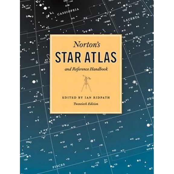 Pre-Owned Norton's Star Atlas and Reference Handbook: And Reference Handbook, 20th Edition (Hardcover) 0131451642 9780131451643