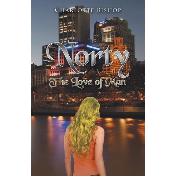 Norty : The Love of Man