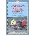thumbnail image 1 of Pre-Owned Norway's Arctic Highway: Mo I Rana to Kirkenes Paperback, 1 of 1