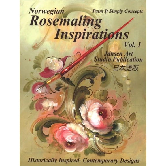 Norwegian Rosemaling Inspirations : Jansen Art Studio Publication