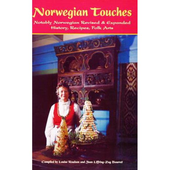 Pre-Owned Norwegian Touches: History, Recipes, Folk Arts (Hardcover) 1932043179 9781932043174