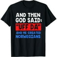 thumbnail image 1 of Norwegian Viking Funny Uff Da T-Shirt, 1 of 3