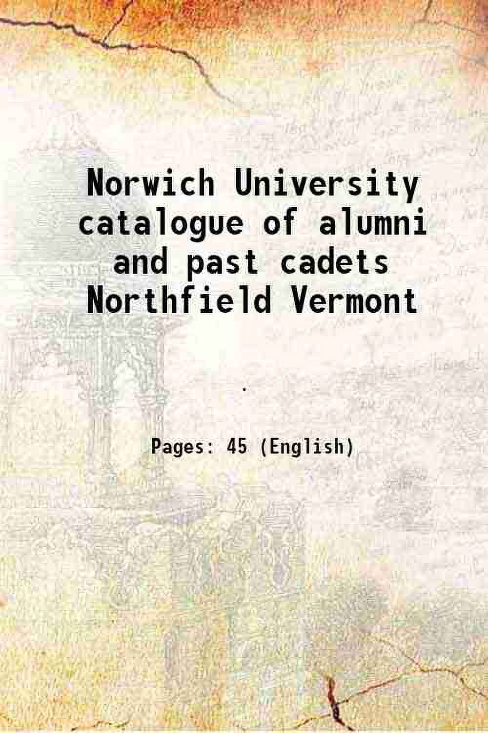 Norwich University catalogue of alumni and past cadets Northfield