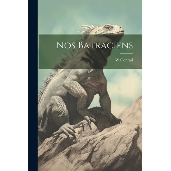 Nos Batraciens (Paperback)