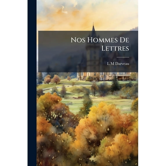 Nos Hommes de Lettres