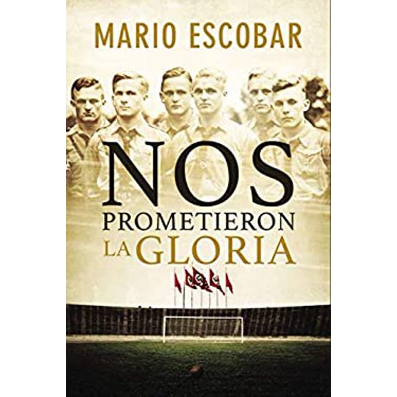 Pre-Owned Nos Prometieron La Gloria (Paperback) 1418597929 9781418597924