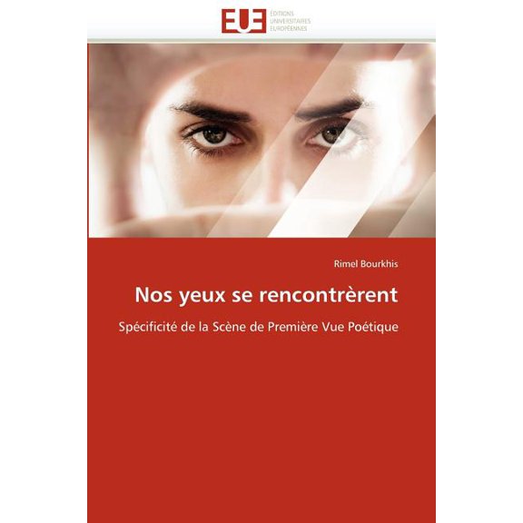 Nos Yeux Se Rencontr Rent