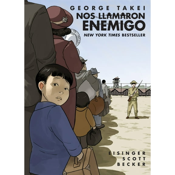 Nos Llamaron Enemigo (They Called Us Enemy Spanish Edition), (Paperback)